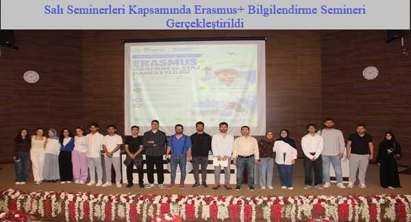 Salı Seminerleri Kapsamında Erasmus+ Bilgilendirme Semineri Gerçekleştirildi