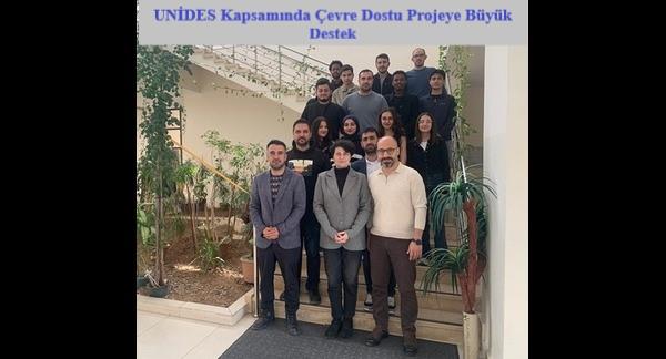 UNİDES Kapsamında Çevre Dostu Projeye Büyük Destek
